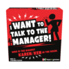 De voorkant van de doos van het grappige partyspel I Want To Talk To The Manager